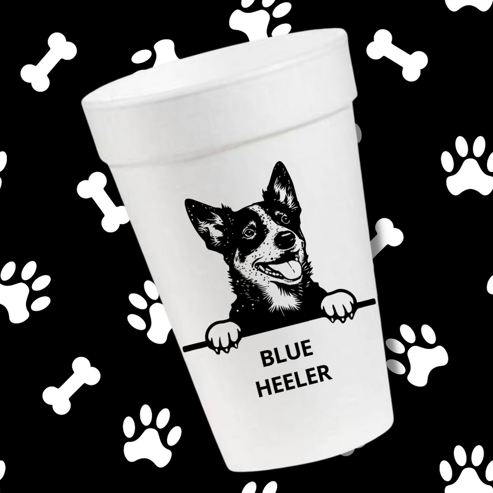 Blue Heeler- 16oz Styrofoam Cups