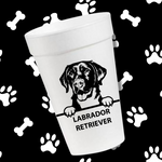 Labrador Retriever- 16oz Styrofoam Cups