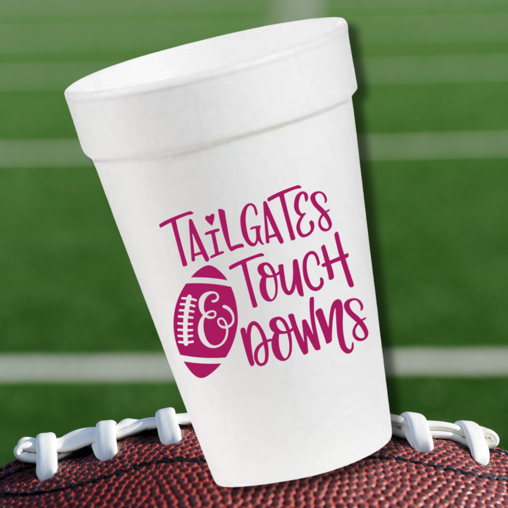 Tailgates & Touch Downs in Pink- 16oz Styrofoam Cups