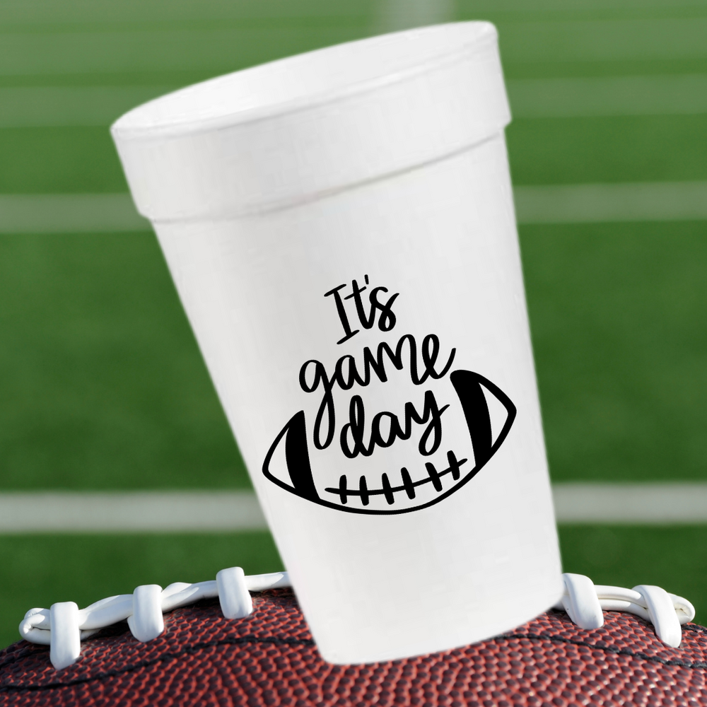It's Game Day- 16oz Styrofoam Cups
