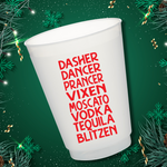 Dasher, Dancer...Tequila Blitzen - 16oz Frost Flex Cups