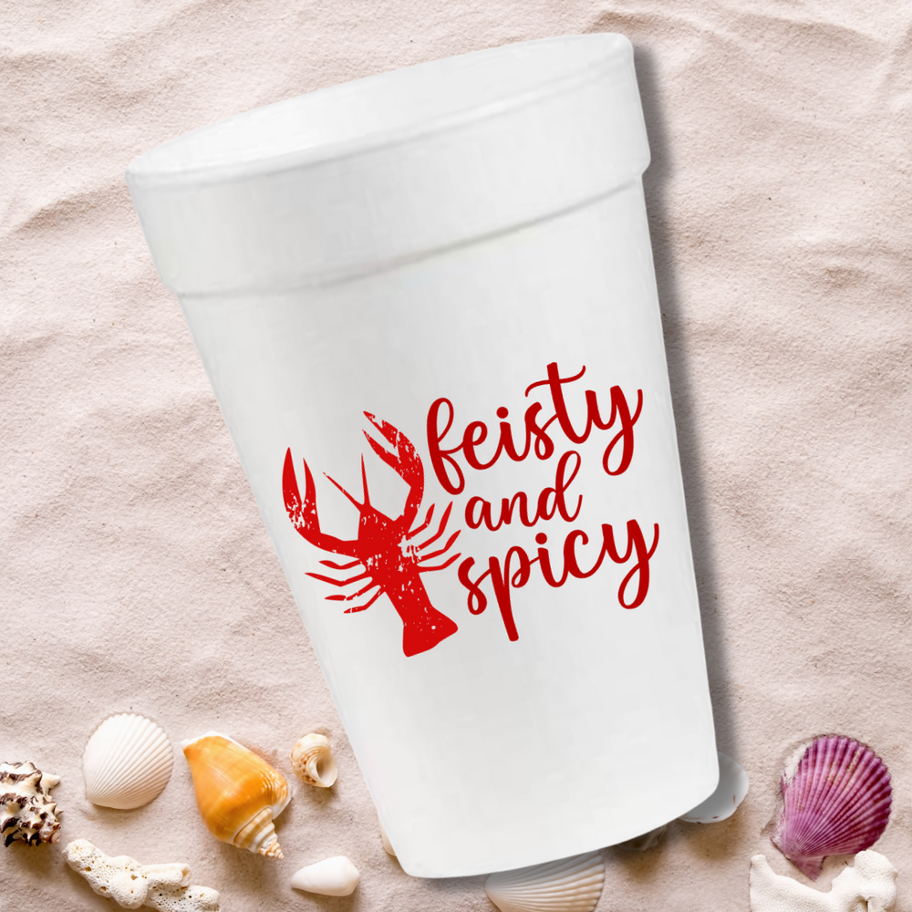 Feisty and Spicy Crawfish- 16oz Styrofoam Cups